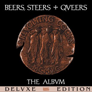 Image for 'Beers, Steers + Queers (Deluxe Edition)'