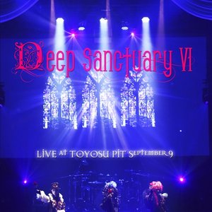 Image for 'Deep Sanctuary VI MALICE MIZER 25th Anniversary Special ~LIVE at TOYOSU PIT September 9~'