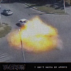 Image for 'I Don't Wanna Be Around'