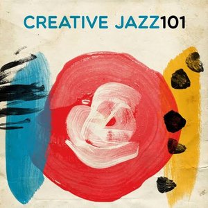 Image for 'Creative Jazz 101'