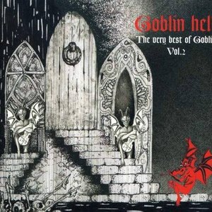 Image pour 'Goblin Hell: The Very Best of Goblin, Vol. 2'