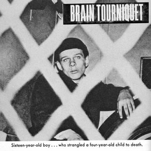 Image for 'Brain Tourniquet II'