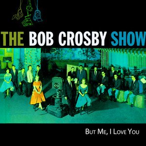 Image for 'But Me, I Love You'
