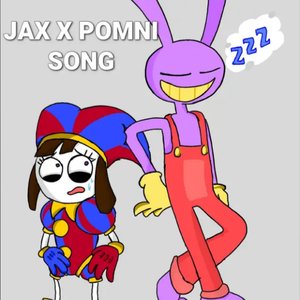 Image for 'Jax X Pomni Song (The Amazing Digital Circus)'