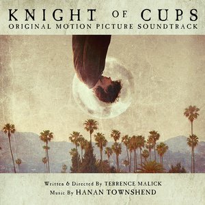 Изображение для 'Knight of Cups (Original Soundtrack Album)'