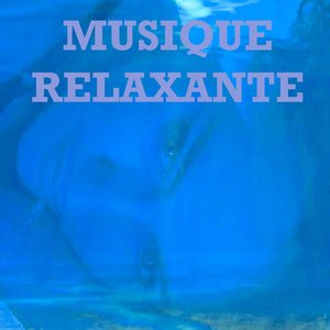 Image for 'Musique relaxante'