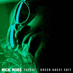 Image for 'Green Gucci Suit (feat. Future) - Single'