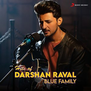 Image for 'Hits Of Darshan Raval (Blue Family)'