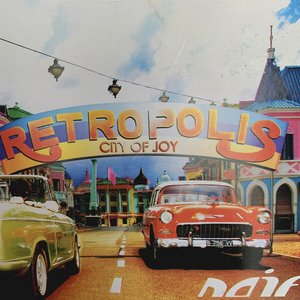 Bild für 'Retropolis - City Of Joy'