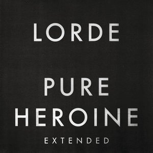 Image for 'Pure Heroine [Extended Edition]'
