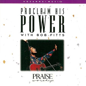 Image for 'Proclaim His Power'