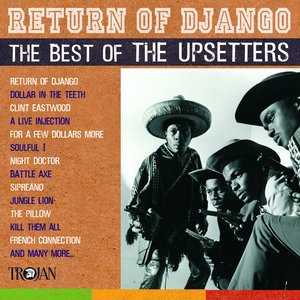 Изображение для 'Return of Django: The Best of The Upsetters'