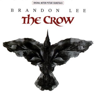 Bild för 'The Crow Original Motion Picture Soundtrack'