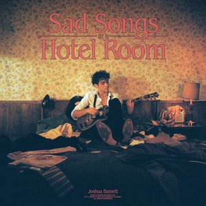 Image for 'Sad Songs in a Hotel Room'