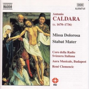 'CALDARA: Missa Dolorosa / Stabat Mater / Sinfonias in G and E minor' için resim