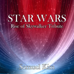 'Star Wars: The Rise of Skywalker Tribute'の画像