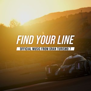 Image for 'Find Your Line: Official Music from GRAN TURISMO 7'