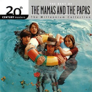 Imagem de '20th Century Masters - The Millennium Collection: The Best of the Mamas & the Papas'