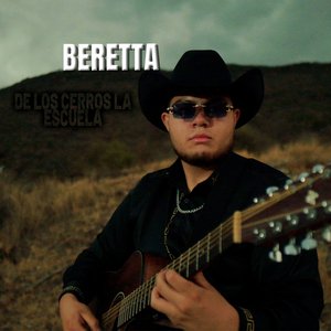 Image for 'Beretta (De Los Cerros La Escuela)'