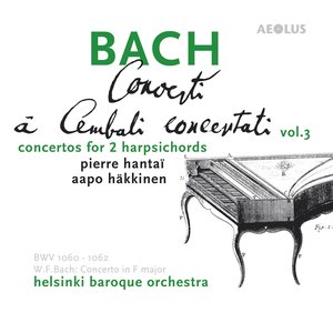 'Bach: Harpsichord Concertos Vol. 3, Complete Concertos for two Harpsichords' için resim