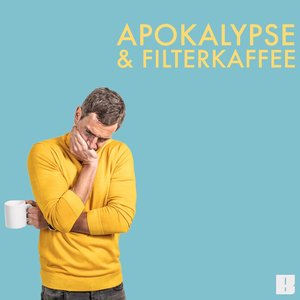 “Apokalypse & Filterkaffee”的封面