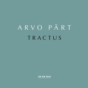 Image for 'Arvo Pärt: Tractus'