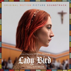 “Lady Bird (Original Motion Picture Soundtrack)”的封面