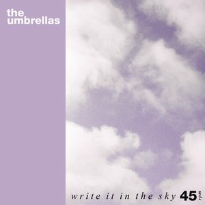 Image for 'Write It In The Sky'