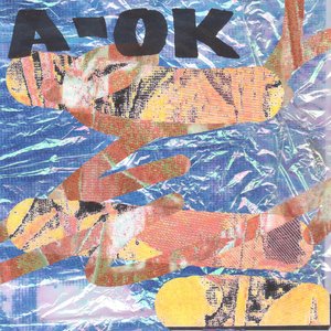 Image for 'A-Ok'