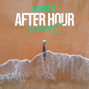 Image for 'AFTER HOUR THE MIXTAPE'