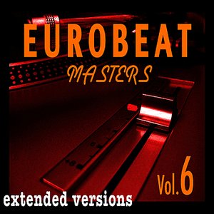 Image for 'Eurobeat Masters Vol. 6'