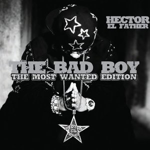 Image for 'The Bad Boy (The Most Wanted Edition)'