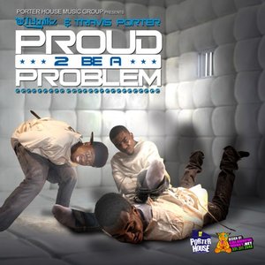 'Proud 2 Be A Problem'の画像