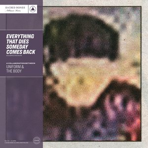 Zdjęcia dla 'Everything That Dies Someday Comes Back'