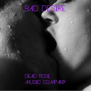 “Bad Desire”的封面