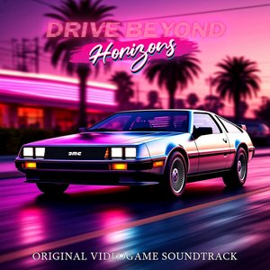 Image for 'Drive Beyond Horizons Original Soundtrack (Horizon Classic Vol.1)'