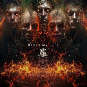 Изображение для 'Break My Fall'