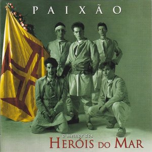 Изображение для 'Paixão - O Melhor Dos Heróis Do Mar'