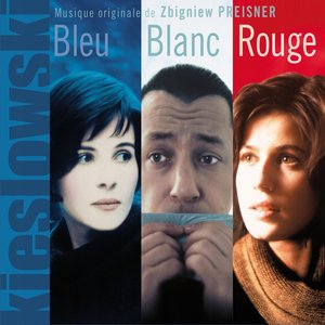 “Trois Couleurs: Bleu, Blanc, Rouge (Original Motion Picture Soundtrack from the Three Colors Trilogy by Kieślowski)”的封面