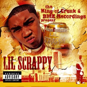 Image pour 'The King of Crunk & BME Recordings Present: Lil Scrappy'