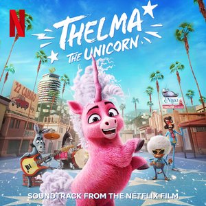 Image for 'Fire Inside (From the Netflix Film "Thelma the Unicorn")'