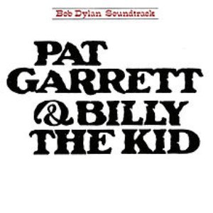 Image for 'Pat Garrett And Billy The Kid (Soundtrack)'