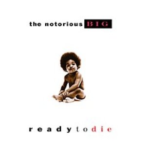 “Ready to Die (The Remaster) [2015 Remaster]”的封面