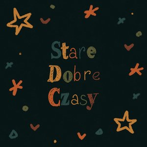 Image for 'Stare Dobre Czasy'