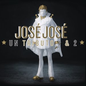 Image for 'José José, Un Tributo 1 & 2'