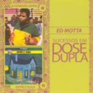 Image for 'Dose Dupla Ed Motta'