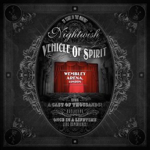 “Vehicle Of Spirit: Wembley Arena (Live)”的封面