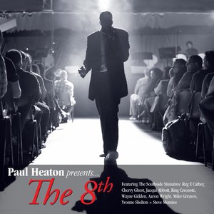 Image for 'Paul Heaton Presents… The 8th'