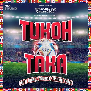 “Tukoh Taka (Official FIFA Fan Festival™Anthem)”的封面