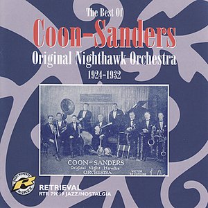 Image for 'The Best Of Coon-Sanders 1924-1932'